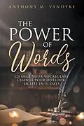 E-Book (epub) The Power of Words von Anthony VanDyke