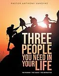 E-Book (epub) Three People You Need In Your Life von Anthony Vandyke