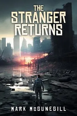 E-Book (epub) The Stranger Returns von Mark McGunegill