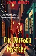 E-Book (epub) The Daffodil Mystery von Edgar Wallace