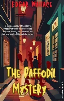 E-Book (epub) The Daffodil Mystery von Edgar Wallace