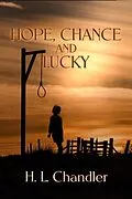 E-Book (epub) Hope, Chance and Lucky von H. L. Chandler