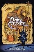 Livre Relié Jim Henson's The Dark Crystal Archive HC de David Anthony Kraft