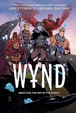 E-Book (epub) Wynd Book Five: The Way of the World von James Tynion Iv