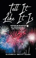 E-Book (epub) Tell It Like It Is von Elizabeth "Betty" Clark