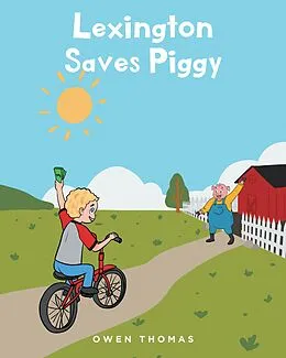E-Book (epub) Lexington Saves Piggy von Owen Thomas