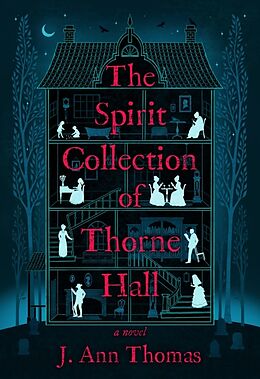 Couverture cartonnée The Spirit Collection of Thorne Hall de J. Ann Thomas