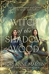 Kartonierter Einband (Kt) Witch of the Shadow Wood von Tori Anne Martin