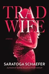 Fester Einband Trad Wife von Saratoga Schaefer