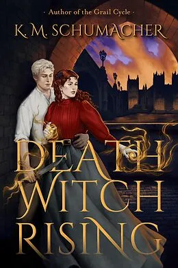 E-Book (epub) Death Witch Rising von K. M. Schumacher