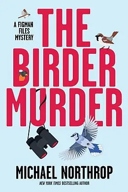E-Book (epub) The Birder Murder von Michael Northrop
