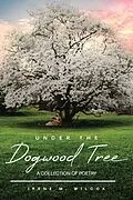 E-Book (epub) Under The Dogwood Tree von Irene M. Wilcox
