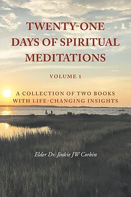 E-Book (epub) Twenty-One Days of Spiritual Meditations von Elder Jinkie JW Corbin