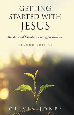 E-Book (epub) Getting Started with Jesus von Olivia Jones