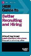 Couverture cartonnée HBR Guide to Better Recruiting and Hiring de Harvard Business Review