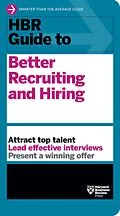 E-Book (epub) HBR Guide to Better Recruiting and Hiring von Harvard Business Review