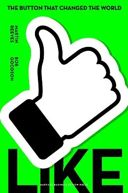 E-Book (epub) Like von Martin Reeves, Bob Goodson