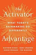 E-Book (epub) The Activator Advantage von Matthew Dixon, Rory Channer, Karen Freeman