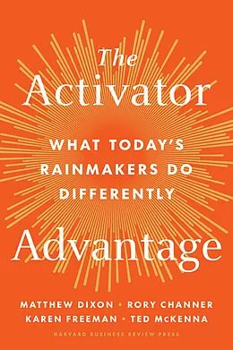 E-Book (epub) The Activator Advantage von Matthew Dixon, Rory Channer, Karen Freeman