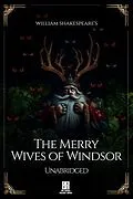 E-Book (epub) William Shakespeare's The Merry Wives of Windsor - Unabridged von William Shakespeare