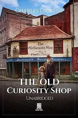 E-Book (epub) The Old Curiosity Shop - Unabridged von Charles Dickens