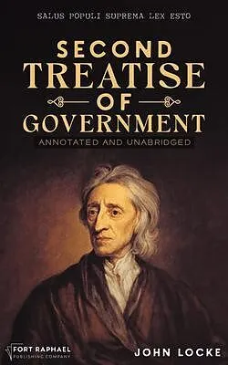 E-Book (epub) John Locke's Second Treatise of Government - Annotated and Unabridged von John Locke