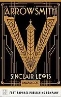 E-Book (epub) Arrowsmith - Unabridged von Sinclair Lewis, Kevin Theis