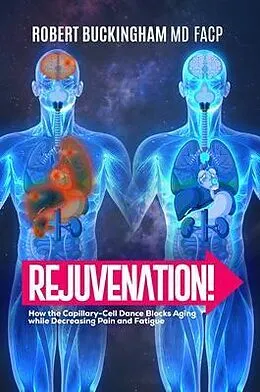 E-Book (epub) Rejuvenation! von Md Buckingham
