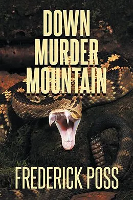 E-Book (epub) Down Murder Mountain von Frederick Poss