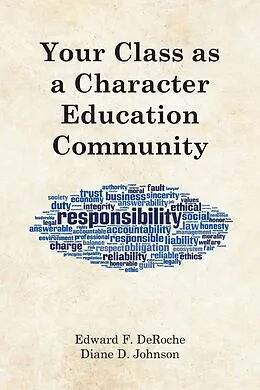 E-Book (epub) Your Class as a Character Education Community von Edward F. Deroche, Diane D. Johnson