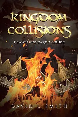 E-Book (epub) Kingdom Collisions von David L. Smith