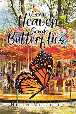 E-Book (epub) When Heaven Sends Butterflies von Helen Mitchell