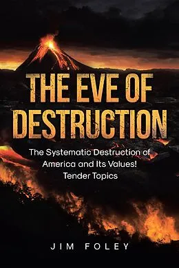 E-Book (epub) The Eve of Destruction von Jim Foley