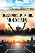 E-Book (epub) TRANSFORMED ON THE MOUNTAIN von Marcella Reid Figueroa