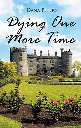E-Book (epub) Dying One More Time von Dana Peters