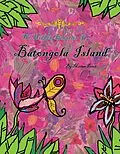 E-Book (epub) The Hidden Beauties of Batongola Island von Miriam Perez