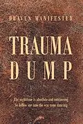 E-Book (epub) Trauma Dump von Aven Manifested