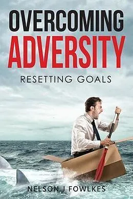 E-Book (epub) Overcoming Adversity von Nelson J Fowlkes