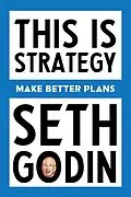 E-Book (epub) This Is Strategy von Seth Godin