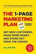 Kartonierter Einband The 1-Page Marketing Plan von Allan Dib