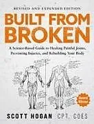 Kartonierter Einband Built from Broken von Scott Hogan