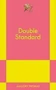 Kartonierter Einband Double Standard von Mallory Thomas