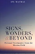 E-Book (epub) Signs, Wonders, and Beyond von Ipe Mathai