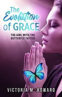 E-Book (epub) The Evolution of Grace von Victoria M. Howard
