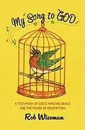 E-Book (epub) My Song to God von Robert Wiseman