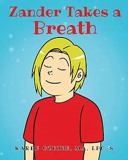 E-Book (epub) Zander Takes a Breath von Karen Ozbirn Ma Lpc-S