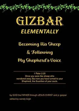 E-Book (epub) GIZBAR ELEMENTALLY von Father God through Jesus Christ and jc gaspar
