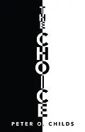 E-Book (epub) The Choice von Peter O. Childs