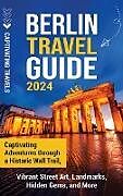 Livre Relié Berlin Travel Guide de Captivating Travels