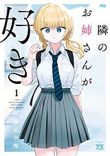 Couverture cartonnée I'm in Love with the Older Girl Next Door Vol. 1 de Koume Fujichika